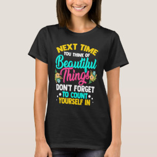 T-shirt Citation de conformité positive magnifique
