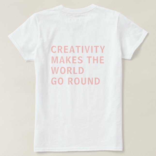 T-shirt Citation de créativité Typographie rose Retour Imp (Design dos)