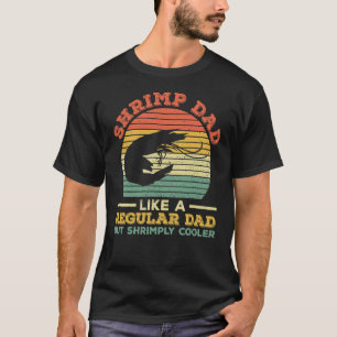 T-shirt Citation De Crevettes Mens Pour Un Père De Crevett
