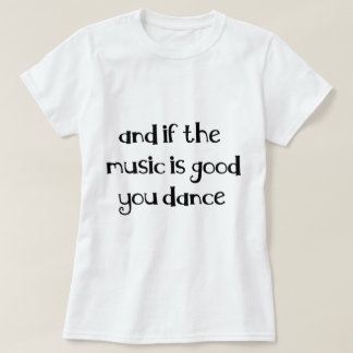 T-shirt Citation de danse