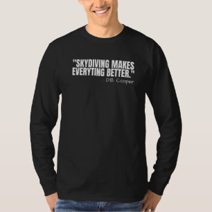 T-shirt Citation de Db Cooper Légende Urbaine Skydiving