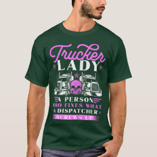 T-shirt Citation De Définition Du Conducteur De Camion Fem