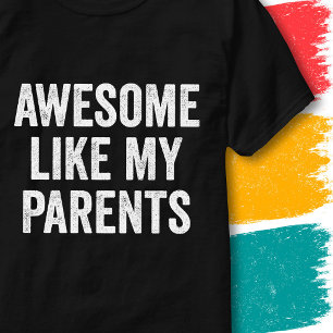 T-shirt Citation de famille drôle rétro Génial comme mes p