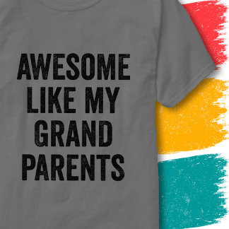 T-shirt Citation de famille vintage génial comme mes grand