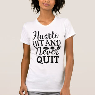 T-shirt Citation de football américain Hustle Hit et Never