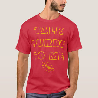 T-shirt Citation De Football Sarcastique Parler Purdy À Mo