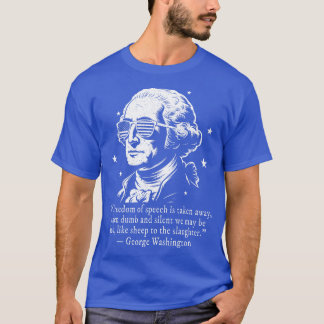 T-shirt Citation de George Washington pour la liberté d'ex