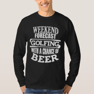 T-shirt Citation De Golf Drôle Pour Hommes Bière Du Week-E