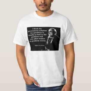 T-shirt Citation de gouvernement de Milton Friedman