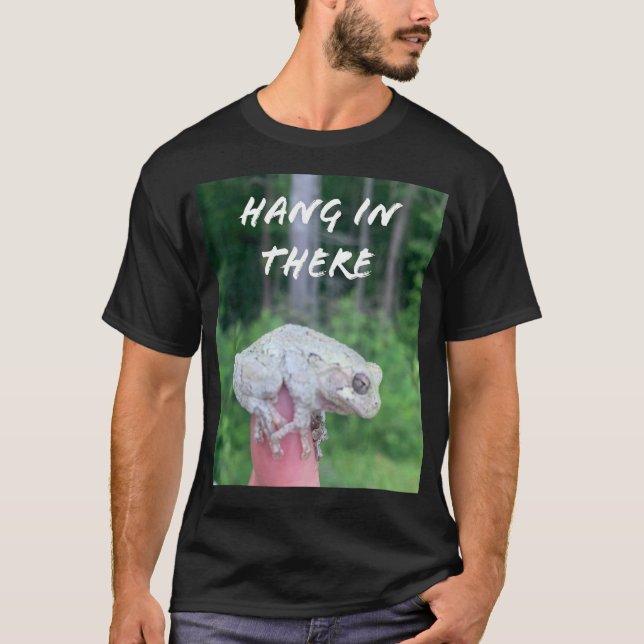 T-shirt Citation De Grenouille Accrochée Là (Devant)