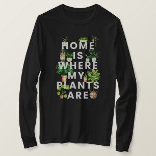 T-shirt Citation de jardinage de plantes d'intérieur à l'a