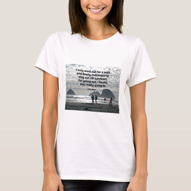T-shirt Citation de John Muir (Devant)