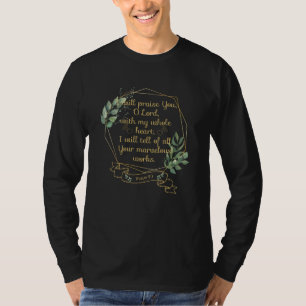 T-shirt Citation de la Bible chrétienne Psaume 9 1