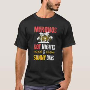 T-shirt Citation de la fête des nuits de Mykonos Grèce
