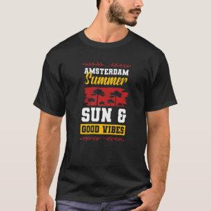 T-shirt Citation de la fête d'été d'Amsterdam