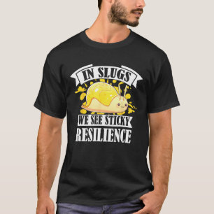 T-shirt Citation de la limace banane pour l'escargot banan