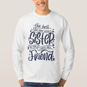 T-shirt Citation de la soeur Brother Sibings Day, soeur si