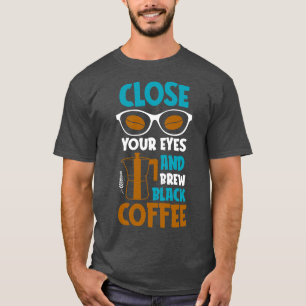 T-shirt Citation de l'amateur de café noir brasser