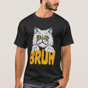T-shirt Citation de meme drôle Bruh Chat cool Kitty saluta