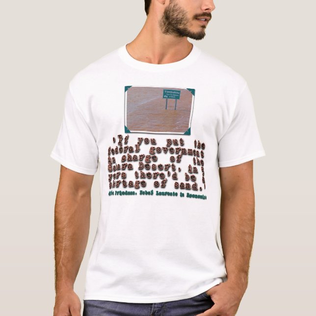 T-shirt Citation de Milton Friedman sur l'efficacité de (Devant)