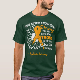 T-shirt Citation De Motivation De Leucémie Vous Ne Savez J
