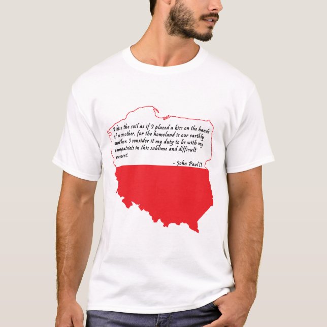 T-shirt Citation de Pape Jean Paul II (Devant)