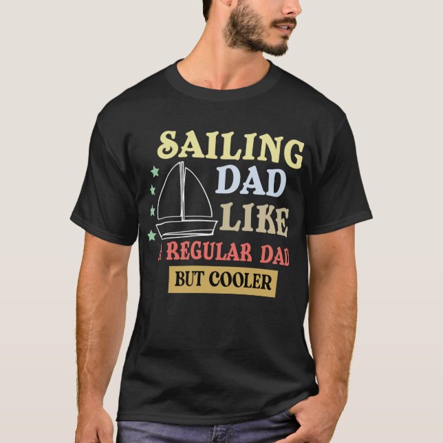 T-shirt citation de père drôle, père de la voile comme pap (Devant)