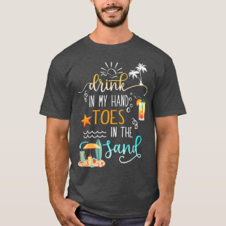 T-shirt Citation De Plage Boire Dans Ma Main Joues Dans Le