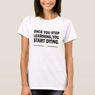 T-shirt Citation de professeur d'apprentissage motivant