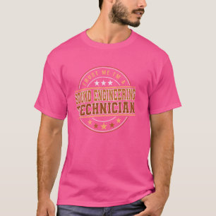 T-shirt Citation De Profession Drôle Je Suis Une Technique