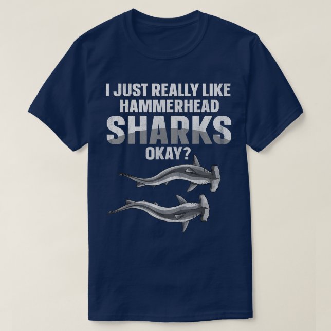 T-shirt Citation de requin à tête de marteau pour un requi (Design devant)