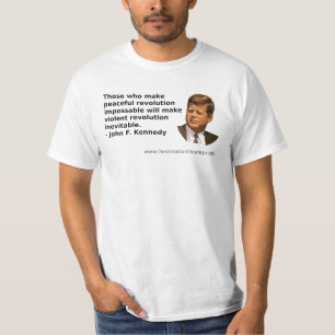 T-shirt Citation de révolution de JFK