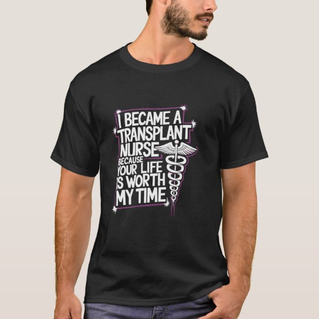 T-shirt Citation de soins infirmiers pour la transplantati (Devant)