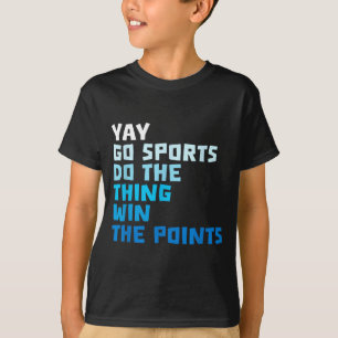 T-shirt Citation de sport drôle Football Baseball Cool Sar