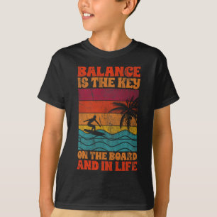 T-shirt Citation de surfeur surfant Lance est la clé sur l