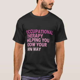 T-shirt Citation De Thérapie D'Ot Cota Thera