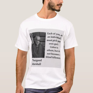 T-shirt Citation de Thurgood Marshall