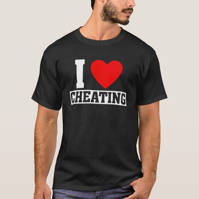 T-shirt Citation de triche J'aime tricher Je coeur tricher (Devant)