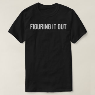 T-shirt Citation de typographie minimaliste audacieuse pou