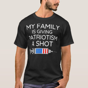 T-shirt Citation De Vaccin cool Ma Famille Donne Patriotis