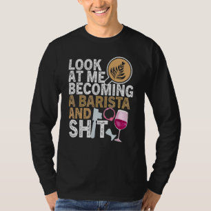 T-shirt Citation de vin de café Barista Cool Coffee Wine 1