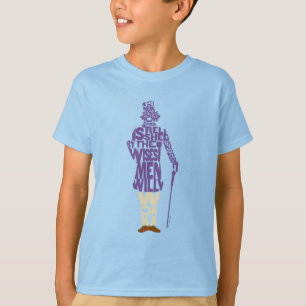 T-shirt Citation de Willy Wonka