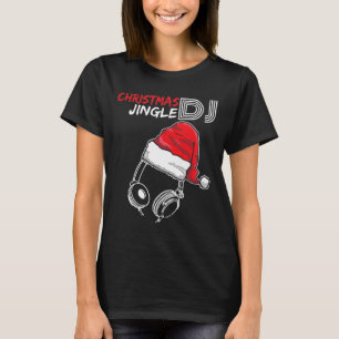 T-shirt Citation Dj Christmas Jingle - Dons Drôle Et Prese
