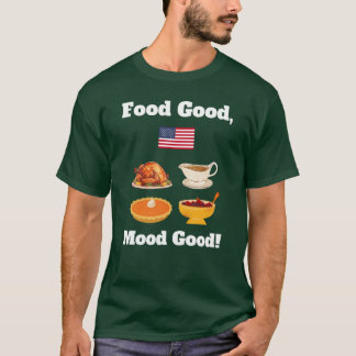 T-shirt Citation drôle de diner de Thanksgiving Dinde Tart