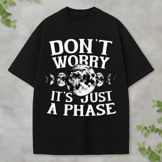 T-shirt Citation drôle de l'espace Phases de la Lune Desig