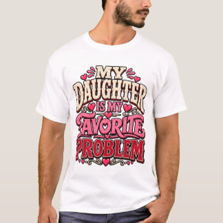 T-shirt Citation drôle de maman fille