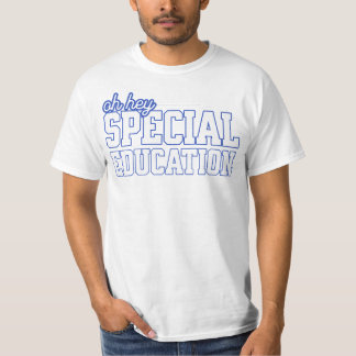 T-shirt Citation drôle d'enseignement spécialisé Fierté de
