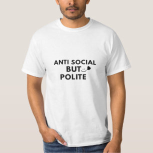 T-shirt Citation drôle d'introverti antisocial mais poli