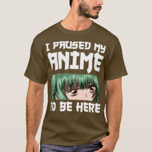 T-shirt Citation drôle d'otaku Anime