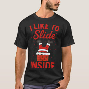 T-shirt Citation drôle et suggestive J'aime glisser à l'in
